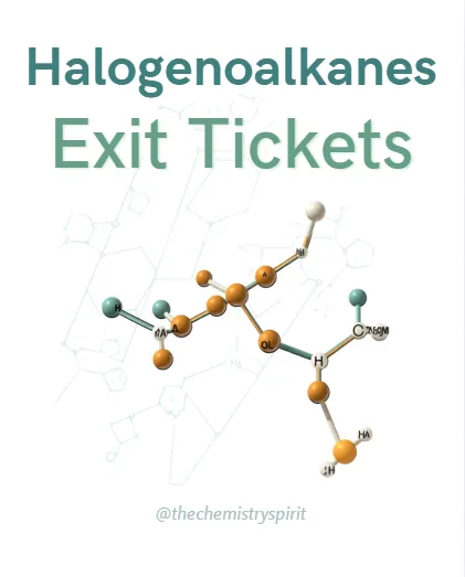 Halogenoalkanes Exit Tickets