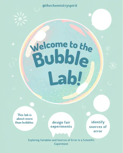 Bubble Lab Activity (Explore variables and Sources of Error)